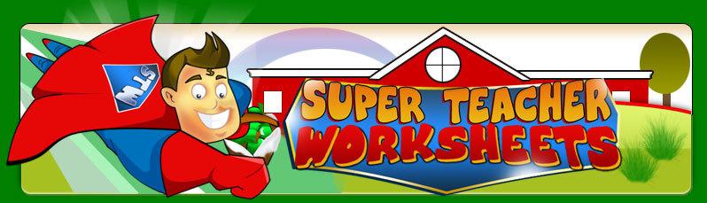 Super Teacher Worksheet