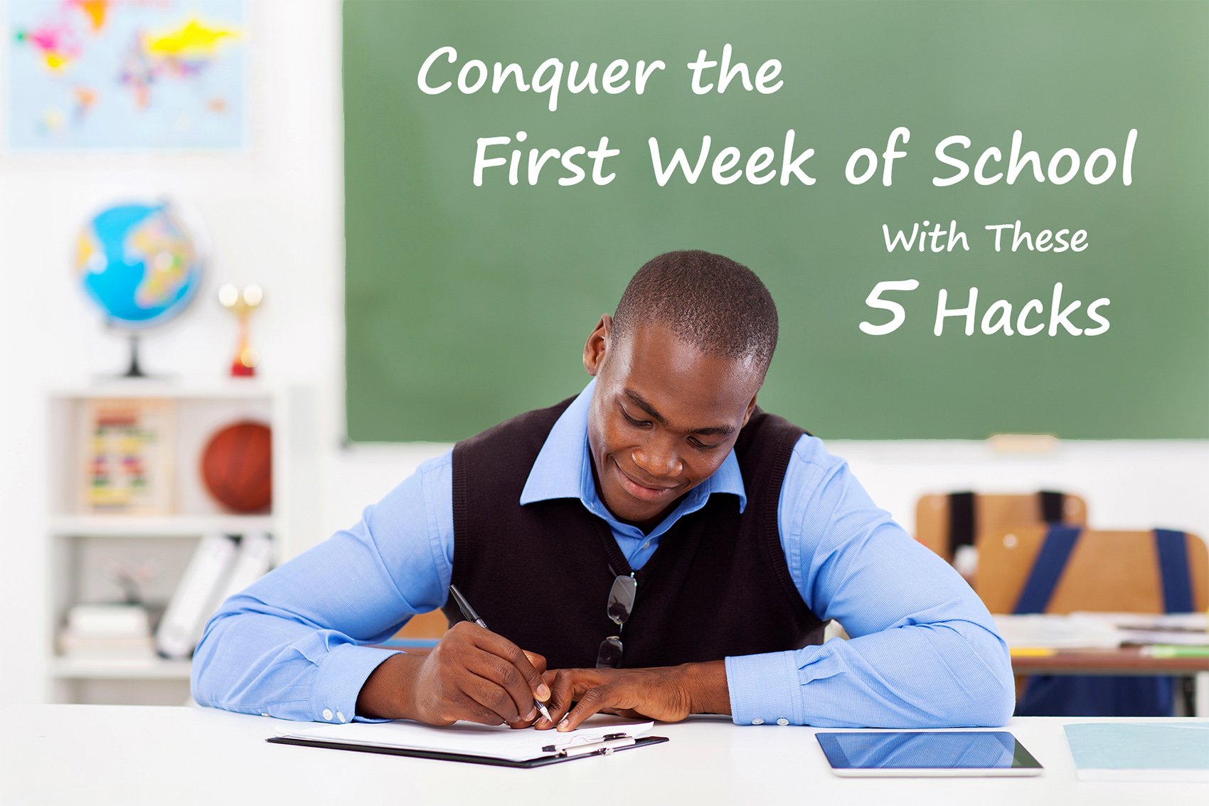 Five Back-to-School Hacks for Teachers 