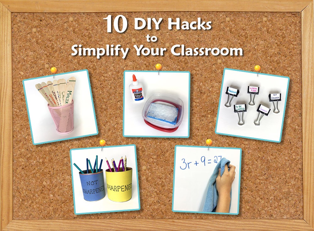 Classroom Organization Hacks