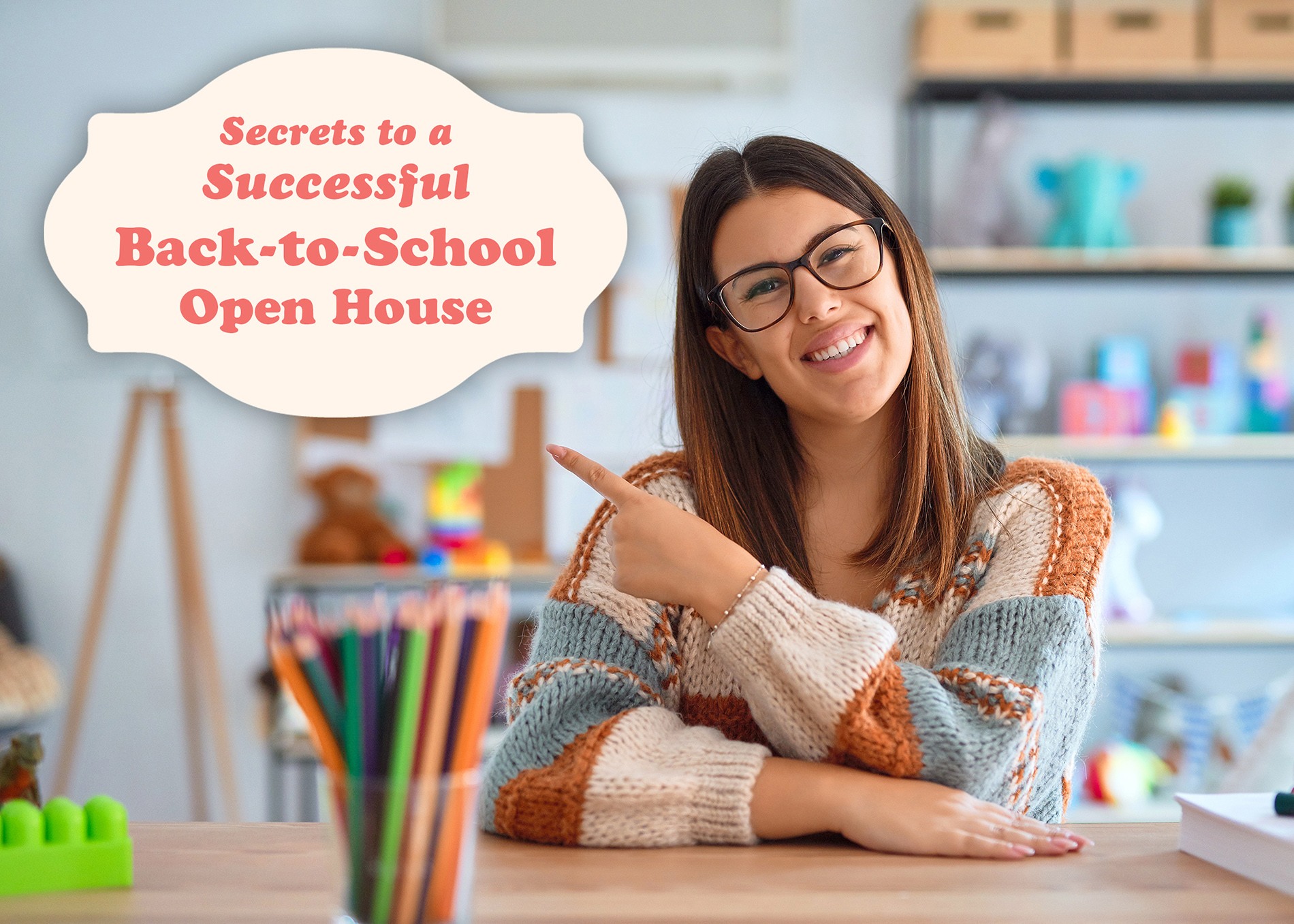 7 Tips for Back-to-School Open House 