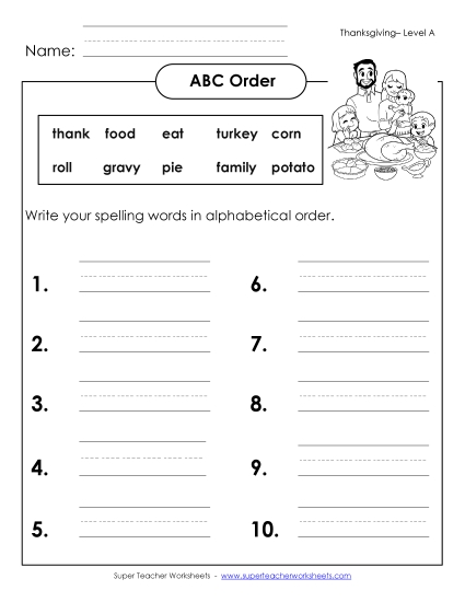 ABC Order - ABC Order: Write List (A-Thanksgiving) ABC Order - ABC Order: Write List (A-Thanksgiving)