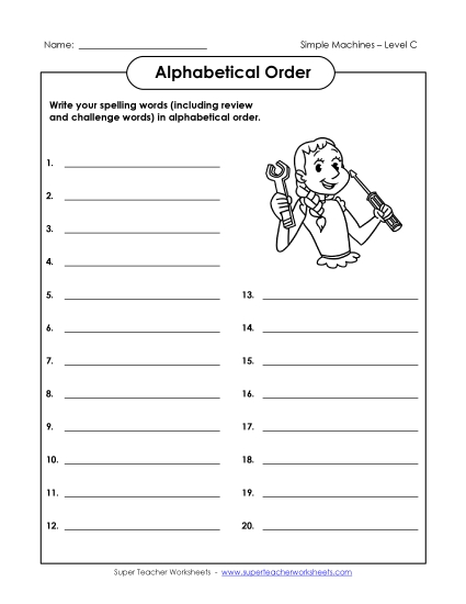 ABC Order - ABC Order: Write List (C-Simple Machines Words) ABC Order - ABC Order: Write List (C-Simple Machines Words)