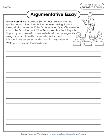 Argumentative Essay - Argumentative Essay - Wonder (Printable PDF Worksheet)