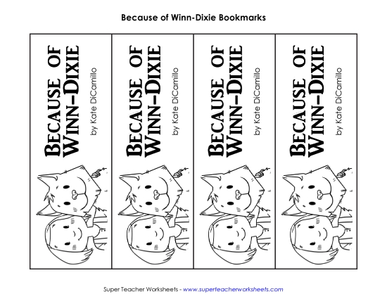 Whole Book - Because of Winn-Dixie Bookmarks Whole Book - Because of Winn-Dixie Bookmarks