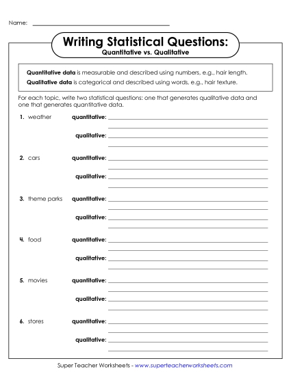 Statistical Questions - Collecting Quantitative &  Qualitative Data