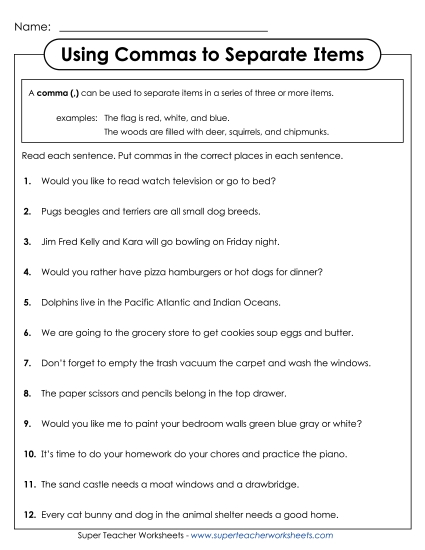 Commas - Commas for Items in a Series Commas - Commas for Items in a Series