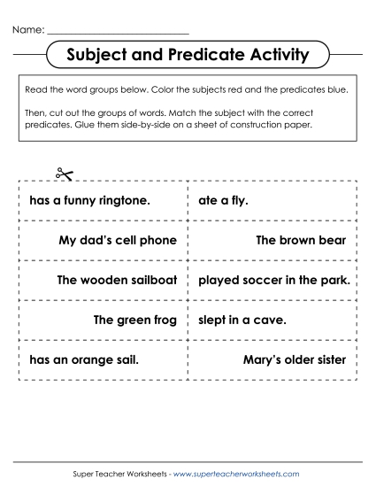 Subjects & Predicates - Cut & Glue Subject/Predicate Activity