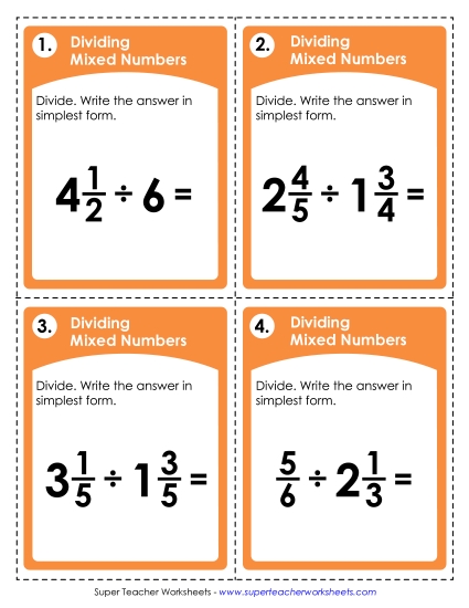 Dividing Mixed Numbers Dividing Mixed Numbers