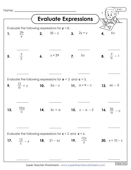 Basic Level: Positive Whole Numbers - Evaluate Algebraic Expressions (Basic) Worksheet 3 Basic Level: Positive Whole Numbers - Evaluate Algebraic Expressions (Basic) Worksheet 3