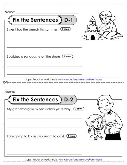 Fix the Sentences D-1 through D-5 Fix the Sentences D-1 through D-5