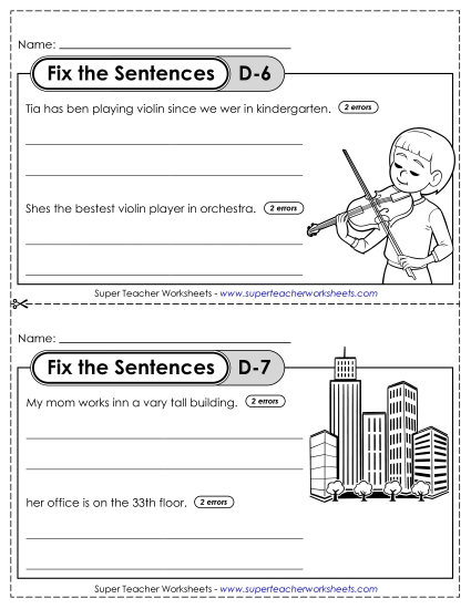 Fix the Sentences D-6 through D-10 Fix the Sentences D-6 through D-10