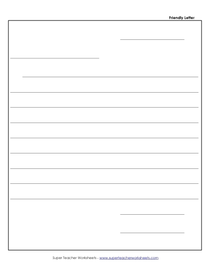 Letter Templates - Friendly Letter Template #3 (No Prompts) Letter Templates - Friendly Letter Template #3 (No Prompts)