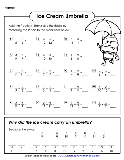 Addition - Ice Cream Umbrella (Adding Fractions / Like Denominators) Addition - Ice Cream Umbrella (Adding Fractions / Like Denominators)