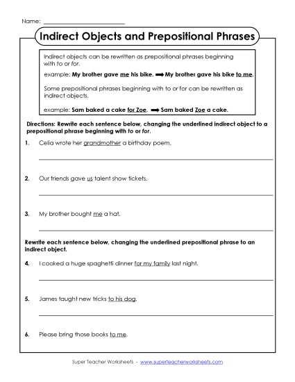 Indirect Objects and Prepositional Phrases Indirect Objects and Prepositional Phrases