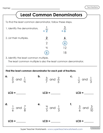 Two Fractions - LCD Worksheet with Steps (2 Fractions) Two Fractions - LCD Worksheet with Steps (2 Fractions)