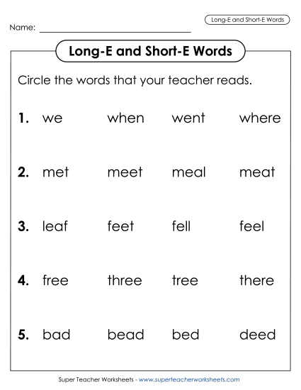 Listen and Circle: Long E and Short E Listen and Circle: Long E and Short E