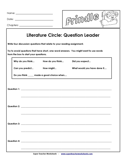 Literature Circles - Lit. Circles: Question Leader Literature Circles - Lit. Circles: Question Leader