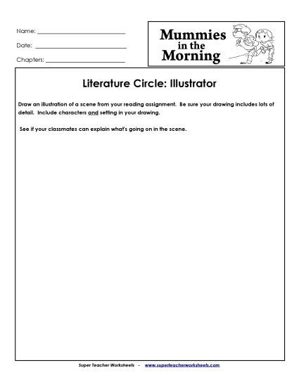 Mummies in the Morning Literature Circles - Literature Circles: Illustrator