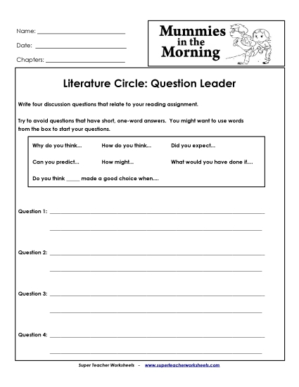 Mummies in the Morning Literature Circles - Literature Circles: Question Leader