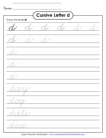 Lower-Case Cursive Letters - Lowercase cursive d Lower-Case Cursive Letters - Lowercase cursive d