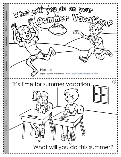 Activities and Games - Mini-Book: What Will You Do During Your Summer Vacation? Activities and Games - Mini-Book: What Will You Do During Your Summer Vacation?