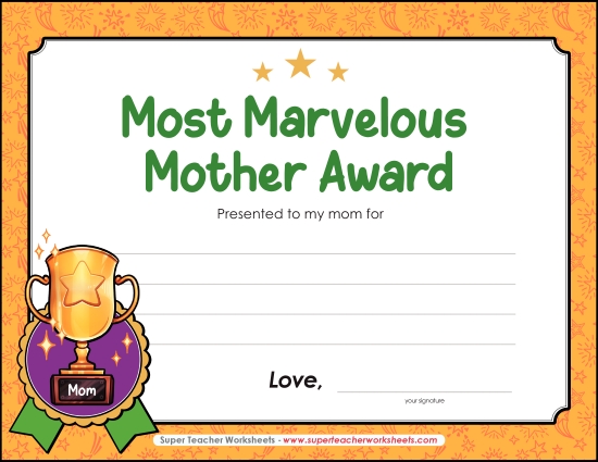Make Gifts For Moms - Most Marvelous Mother Award Make Gifts For Moms - Most Marvelous Mother Award