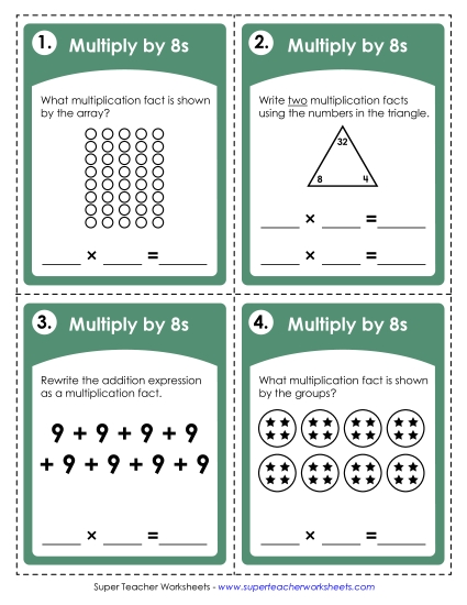 Multiplying by 8s Multiplying by 8s