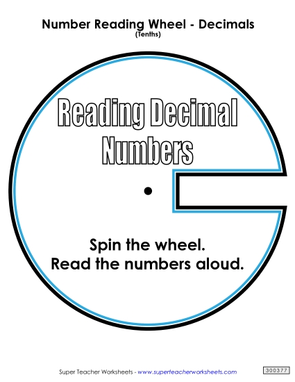 Reading Decimal Numbers - Number Reading Wheel: Decimals (Tenths) Reading Decimal Numbers - Number Reading Wheel: Decimals (Tenths)