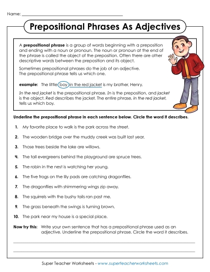 Level: Advanced - Prepositional Phrases as Adjectives Level: Advanced - Prepositional Phrases as Adjectives