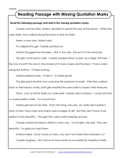 Quotation Marks for Dialogue - Reading Passage with Missing Quotation Marks Quotation Marks for Dialogue - Reading Passage with Missing Quotation Marks