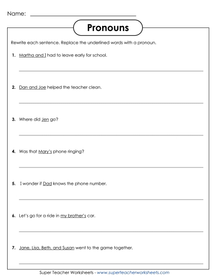 Basic Pronouns - Replace with a Pronoun Basic Pronouns - Replace with a Pronoun