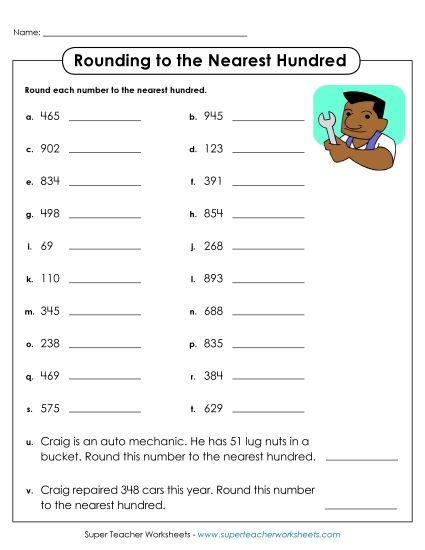 Nearest Hundred (3-Digit Numbers Only) - Rounding to the Nearest Hundred Nearest Hundred (3-Digit Numbers Only) - Rounding to the Nearest Hundred