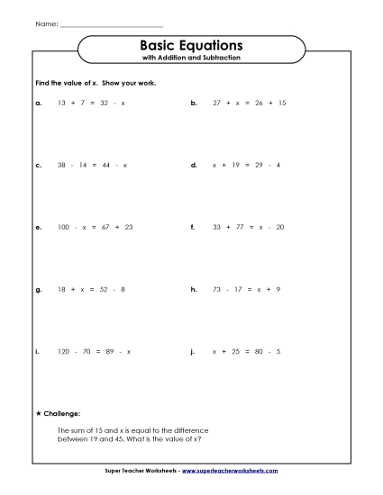 Equations with Addition & Subtraction - Simple Equations: Solve for x Equations with Addition & Subtraction - Simple Equations: Solve for x