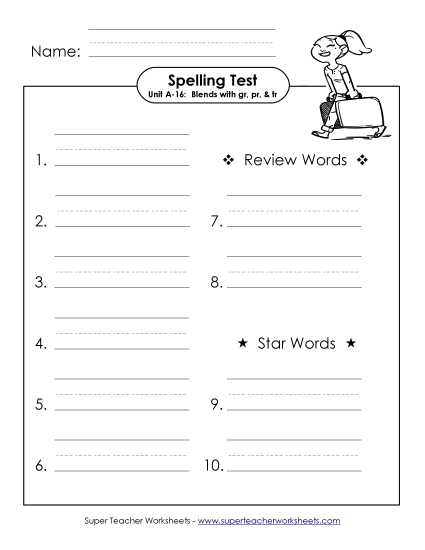 Spelling Test - Spelling Test (A-16) Spelling Test - Spelling Test (A-16)