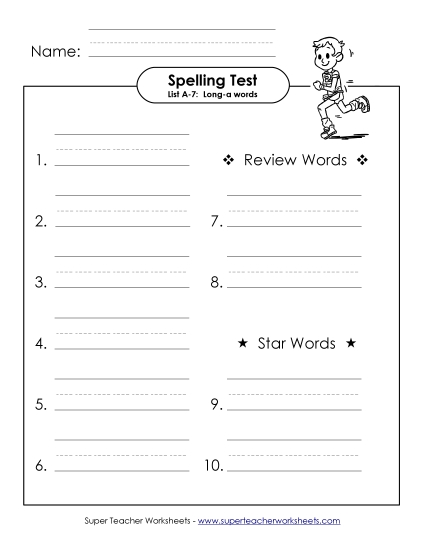Spelling Test - Spelling Test A-7 Spelling Test - Spelling Test A-7