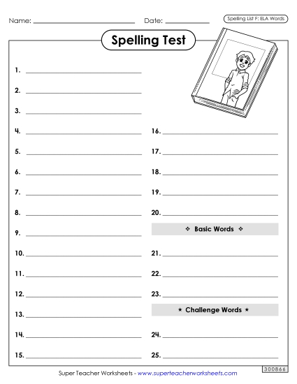 Spelling Test - Spelling Test (ELA)