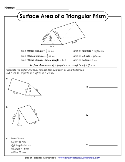 Level: Advanced (Pyramids, Cylinders, Prisms, Spheres) - Surface Area of Triangular Prisms Level: Advanced (Pyramids, Cylinders, Prisms, Spheres) - Surface Area of Triangular Prisms