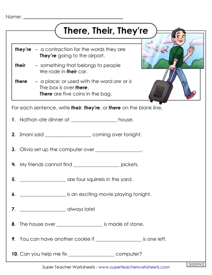 There, Their, and They're (Homophones) There, Their, and They're (Homophones)