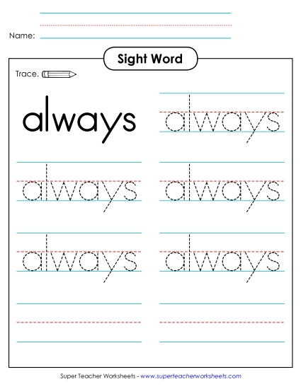 Trace the Word: Always Trace the Word: Always
