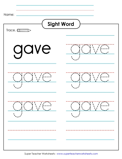 Trace the Word: Gave Trace the Word: Gave