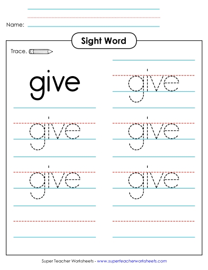 Trace the Word: Give Trace the Word: Give