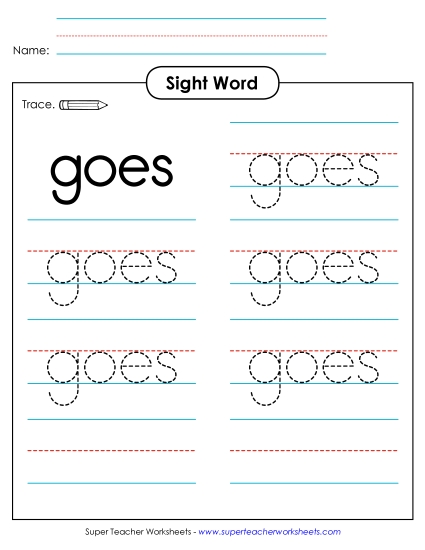 Trace the Word: Goes Trace the Word: Goes