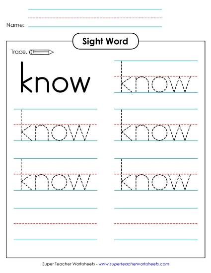Trace the Word: Know Trace the Word: Know