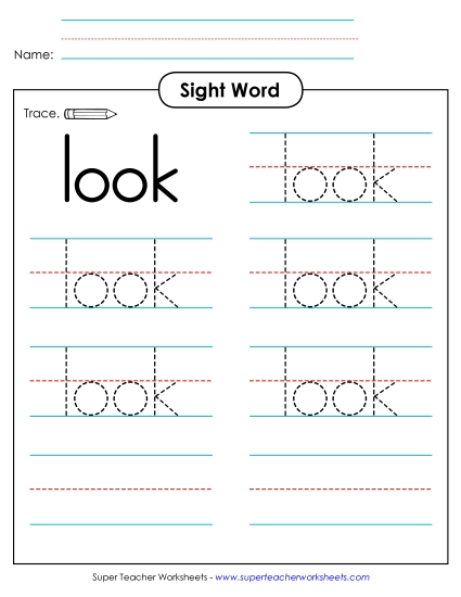 Trace the Word: Look Trace the Word: Look