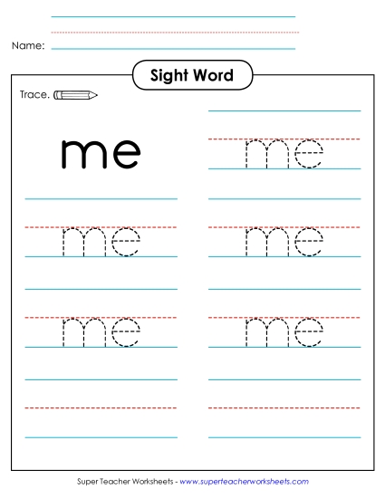 Trace the Word: Me Trace the Word: Me