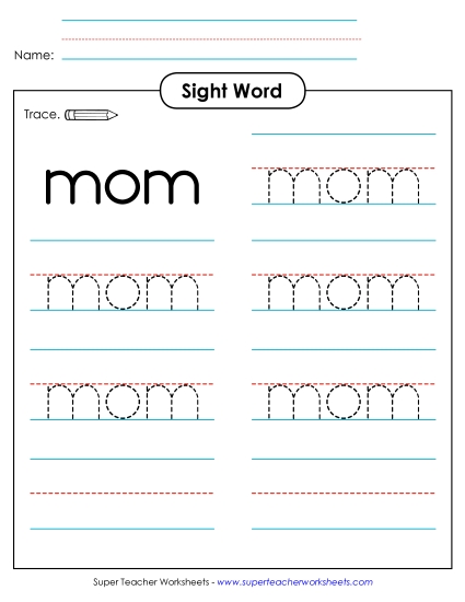 Trace the Word: Mom Trace the Word: Mom