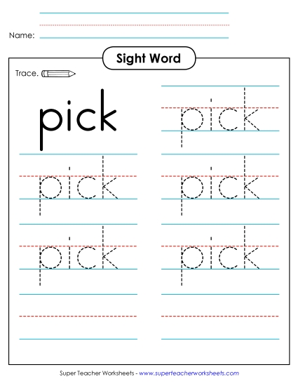 Trace the Word: Pick Trace the Word: Pick