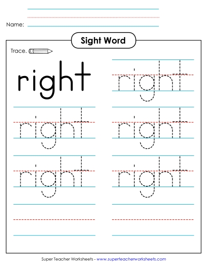 Trace the Word: Right Trace the Word: Right