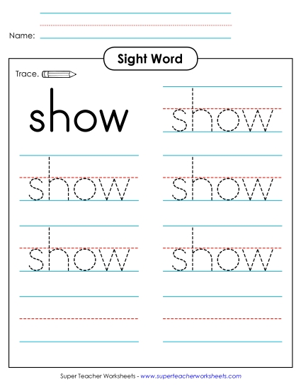Trace the Word: Show Trace the Word: Show