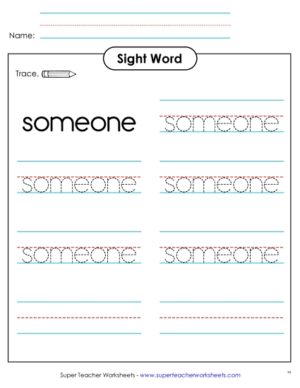 Trace the Word: Someone Trace the Word: Someone